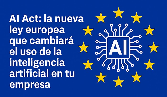Ley Europea y Inteligencia Artificial